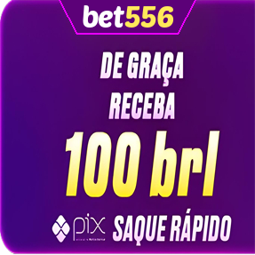 bet556 Ganhe R$ 100,00 Gratis
